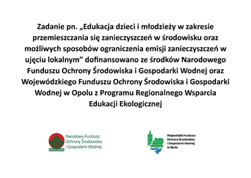 Edukacja dzieci i młodzieży w zakresie przemieszczania się zanieczyszczeń w środowisku oraz możliwych sposobów ograniczania emisji zanieczyszczeń w ujęciu lokalnym